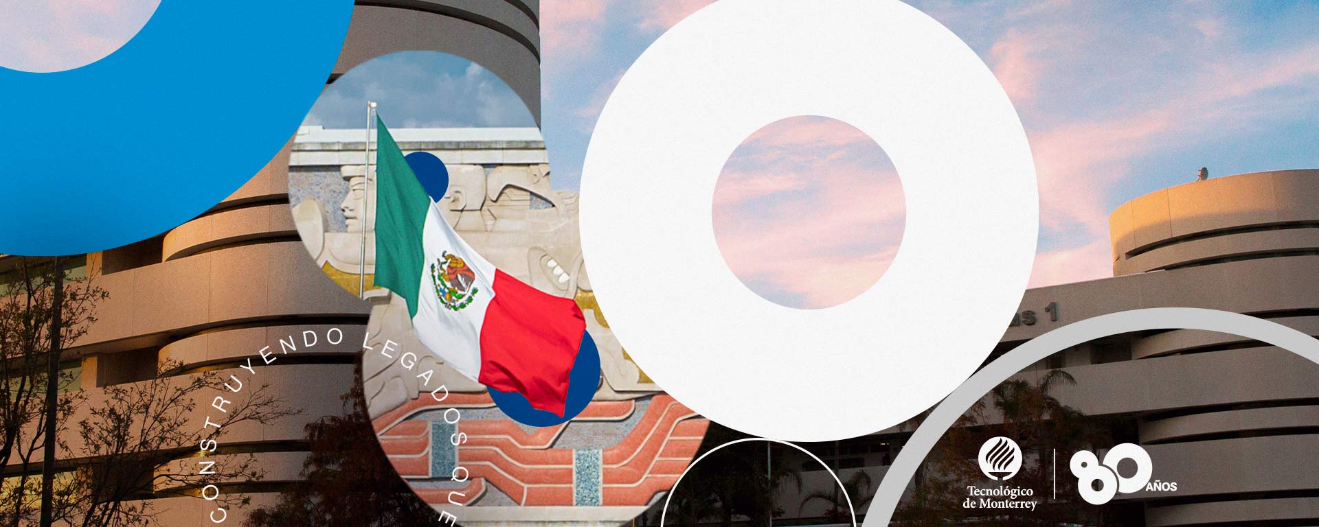 80 Aniversario Tec de Monterrey