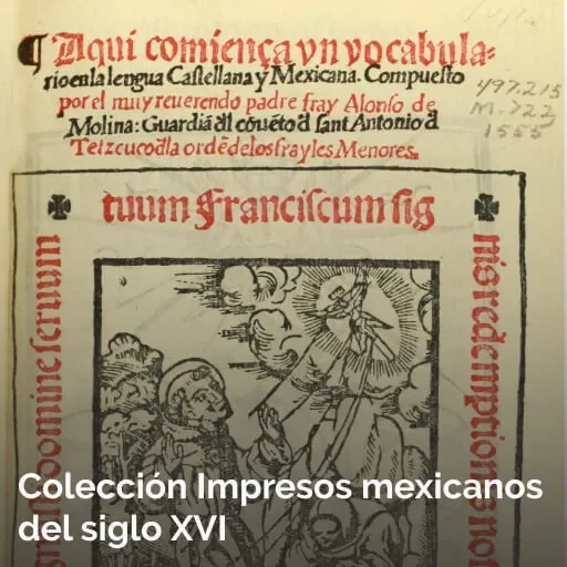 Colección Impresos mexicanos del siglo XVI